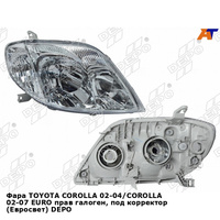 Фара TOYOTA COROLLA 02-04/COROLLA 02-07 EURO прав галоген, под корректор (Евросвет) DEPO